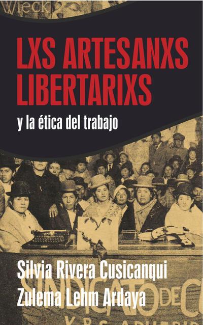 LXS ARTESANXS LIBERTARIXS